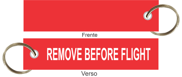 Chaveiro Remove Before Flight - Argola - Corte Reto 